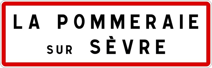Panneau entrée ville agglomération La Pommeraie-sur-Sèvre / Town entrance sign La Pommeraie-sur-Sèvre