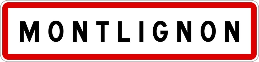 Panneau entrée ville agglomération Montlignon / Town entrance sign Montlignon