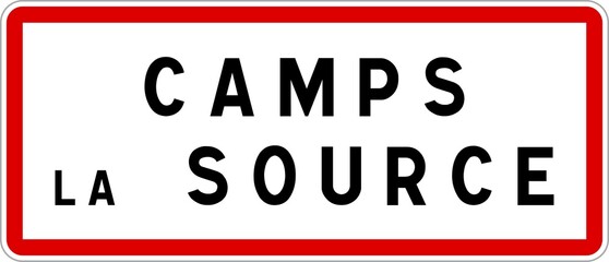 Panneau entrée ville agglomération Camps-la-Source / Town entrance sign Camps-la-Source