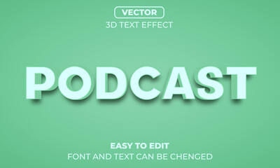 Podcast Editable 3d text effect podcast text effect style