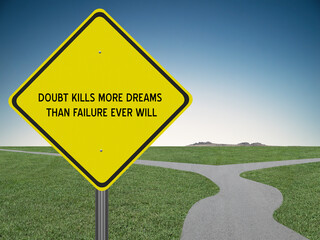 Motivational quote about self doubt and failure.