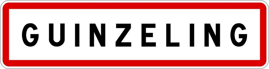 Panneau entrée ville agglomération Guinzeling / Town entrance sign Guinzeling