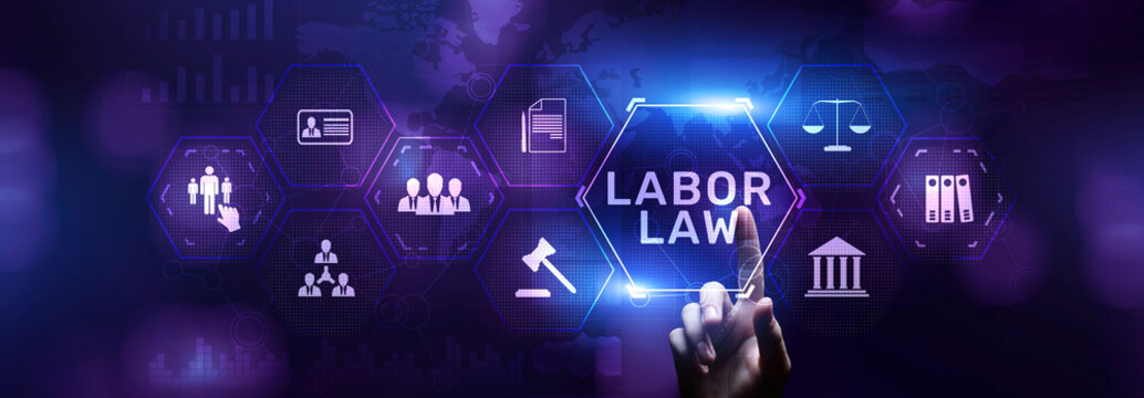Labor law worker rights protection concept on digital screen.