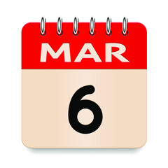 6 day of the month. March. Flip old formal calendar daily icon. Date day week Sunday, Monday, Tuesday, Wednesday, Thursday, Friday, Saturday. Cut paper. White background. Vector illustration. 3d