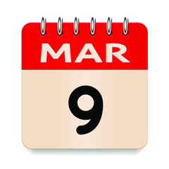 9 day of the month. March. Flip old formal calendar daily icon. Date day week Sunday, Monday, Tuesday, Wednesday, Thursday, Friday, Saturday. Cut paper. White background. Vector illustration. 3d