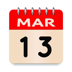 13 day of the month. March. Flip old formal calendar daily icon. Date day week Sunday, Monday, Tuesday, Wednesday, Thursday, Friday, Saturday. Cut paper. White background. Vector illustration. 3d