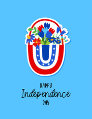 Happy Independence Day - International July 4th Day greeting card. Calligraphy handwritten phrase and hand drawn flowers. Handmade calligraphy illustration. Happy fourth o July on white background