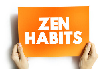 Zen Habits text quote on card, concept background