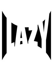 Gebogen Logo Lazy  - obrazy, fototapety, plakaty