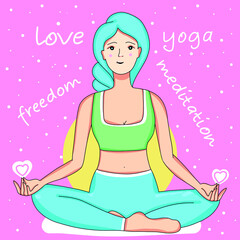 Girl doing yoga and meditating yoga love freedom happiness health vector illustration on pink background