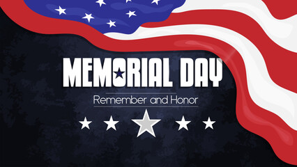Memorial Day - Remember and Honor. USA memorial day celebration concept. American national holiday and waving USA flag, poster design  Vector.
