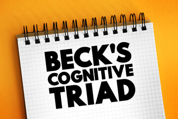 Beck's cognitive triad - cognitive-therapeutic view of the three key elements of a person's belief...