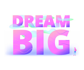 Dream Big inspiration quote. Vector typography poster with lettering phrase decorated with clouds on the white background. Woman looking up. Cute print design. Postcard design