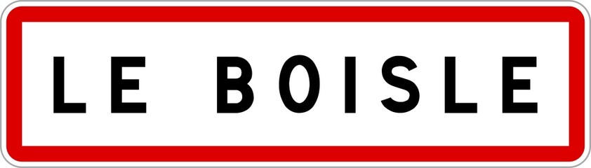 Panneau entrée ville agglomération Le Boisle / Town entrance sign Le Boisle