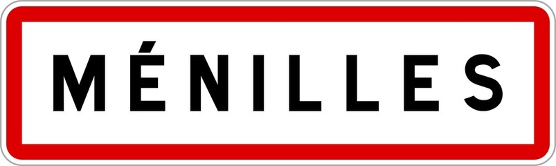 Obraz premium Panneau entrée ville agglomération Ménilles / Town entrance sign Ménilles