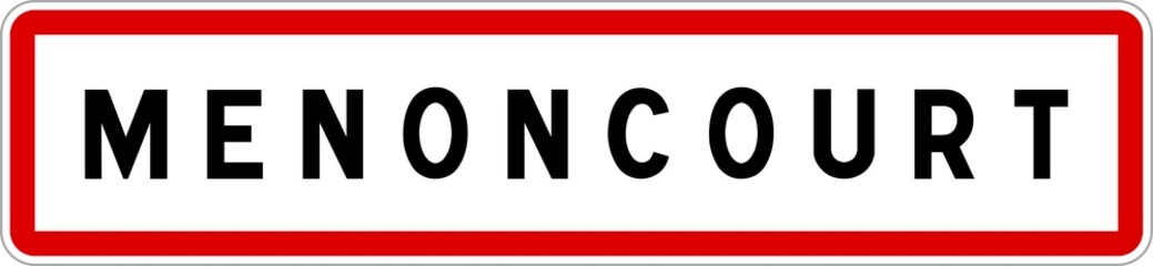 Panneau entrée ville agglomération Menoncourt / Town entrance sign Menoncourt