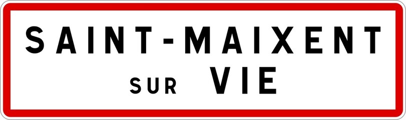 Panneau entrée ville agglomération Saint-Maixent-sur-Vie / Town entrance sign Saint-Maixent-sur-Vie