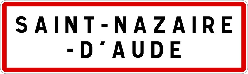 Panneau entrée ville agglomération Saint-Nazaire-d'Aude / Town entrance sign Saint-Nazaire-d'Aude