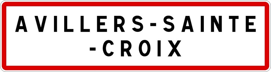 Panneau entrée ville agglomération Avillers-Sainte-Croix / Town entrance sign Avillers-Sainte-Croix