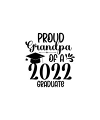 Graduation svg Bundle, Senior 2022 svg, Class Of 2022 svg, Graduation Cap svg, Graduation Shirt svg, Graduate svg, png, eps x 50 DESIGNS