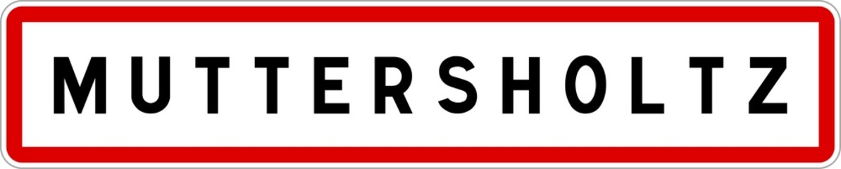 Panneau entrée ville agglomération Muttersholtz / Town entrance sign Muttersholtz