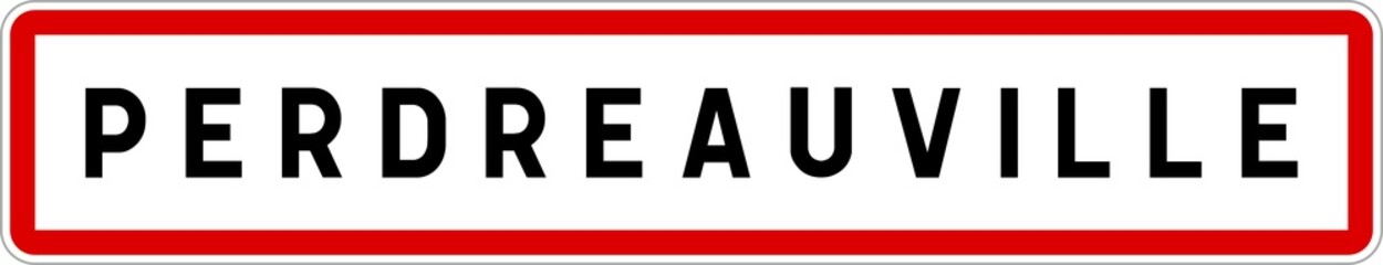 Panneau entrée ville agglomération Perdreauville / Town entrance sign Perdreauville