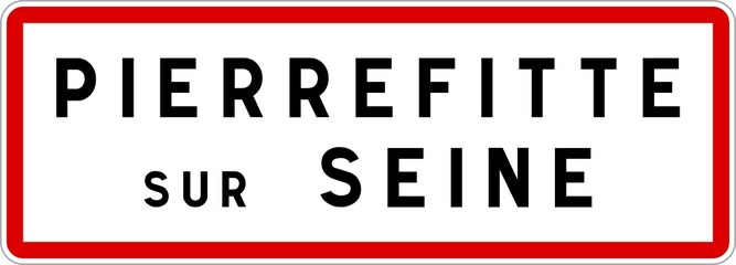 Panneau entrée ville agglomération Pierrefitte-sur-Seine / Town entrance sign Pierrefitte-sur-Seine