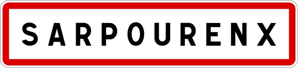 Panneau entr&eacute;e ville agglom&eacute;ration Sarpourenx / Town entrance sign Sarpourenx