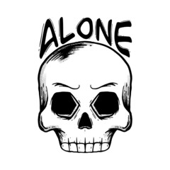 hand drawn skull with text alone doodle illustration for tattoo stickers poster etc