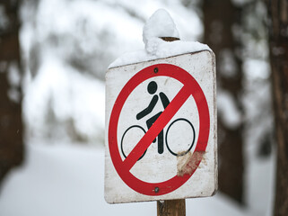 No bicycles allowed sign. Road sign prohibits using bikes on a trail. Limitation od outdoors...
