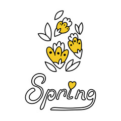 Flowers and Lettering Spring. Cute spring icon in doodle style. Sloppy inscription. Stylish clipart for stickers, greeting cards, printing on clothes and packages. Simple children's illustration.