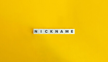 Nickname Word and Banner. Letter Tiles on Yellow Background. Minimal Aesthetics.