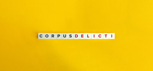Corpus Delicti Latin Term and Banner. Letter Tiles on Yellow Background. Minimal Aesthetics.