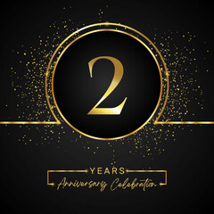 Fototapeta na wymiar 2 years anniversary celebration with gold circle frame and gold glitter on black background. 2 years Anniversary logo. Vector design for greeting card, birthday party, wedding, event party.
