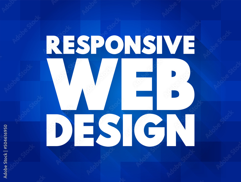 Poster Responsive Web Design is an approach to web design that aims to make web pages render well on a variety of devices and screen sizes, text concept background