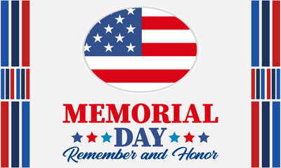 Memorial Day USA. Celebrated in the United States in May. Remember and Honor. Poster, card, banner, background design. 