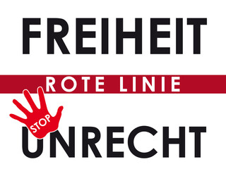 Freiheit, Unrecht, Rote Linie, Widerstand