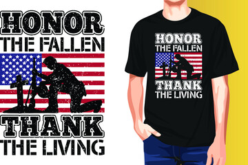 Honor the fallen thank the living Memorial Day t-shirt design. - obrazy, fototapety, plakaty