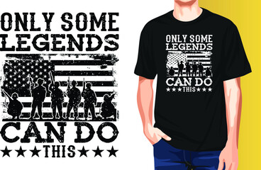 Only some legends can do this Memorial Day t-shirt design.