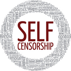 Self Censorship word cloud conceptual design isolated on white background.