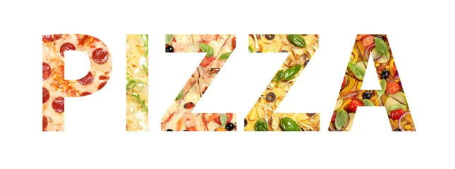 Foto op Aluminium Different tasty pizzas in shape of letters forming word on white background. Banner design © New Africa