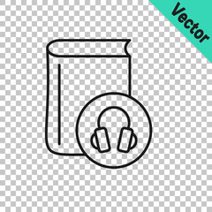 Black line Audio book icon isolated on transparent background. Book with headphones. Audio guide sign. Online learning concept. Vector