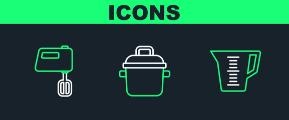 Set line Measuring cup, Electric mixer and Cooking pot icon. Vector