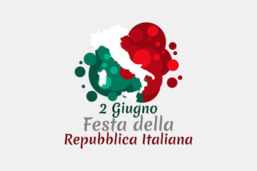 2 giugno, Festa della Repubblica (Translation: June 2, Republic Day). Happy Republic day of Italy Suitable for greeting card, poster and banner.