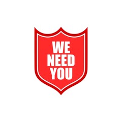 We need you shield icon for graphic design isolated on white background