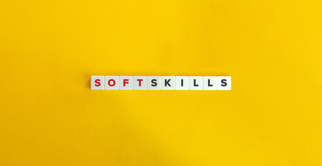 Soft Skills Buzzword, Banner and Concept. Letter Tiles on Yellow Background. Minimal Aesthetics.