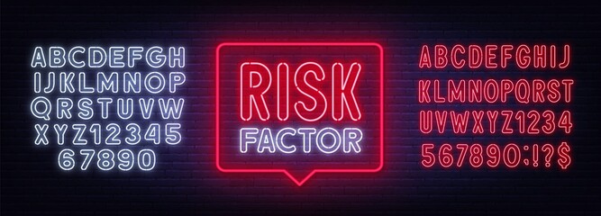 Risk Factor neon sign on brick wall background