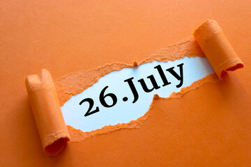 Calendar date. July 26 written under torn paper.