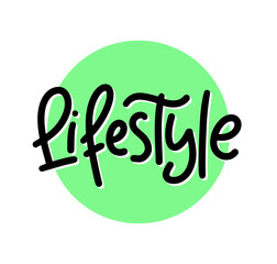 Lifestyle - black doodle text on green circle. Vector illustration