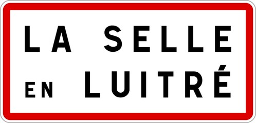 Panneau entrée ville agglomération La Selle-en-Luitré / Town entrance sign La Selle-en-Luitré